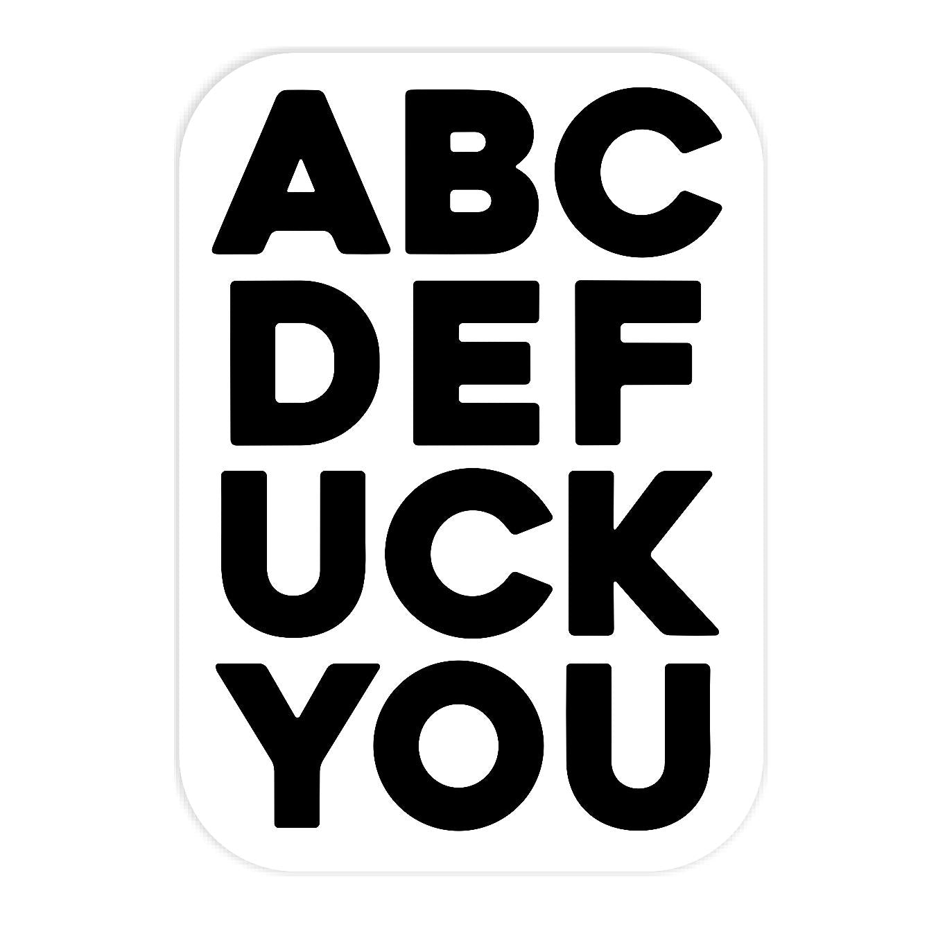 ABCDEF..U*K YOU - Sticker Concepts