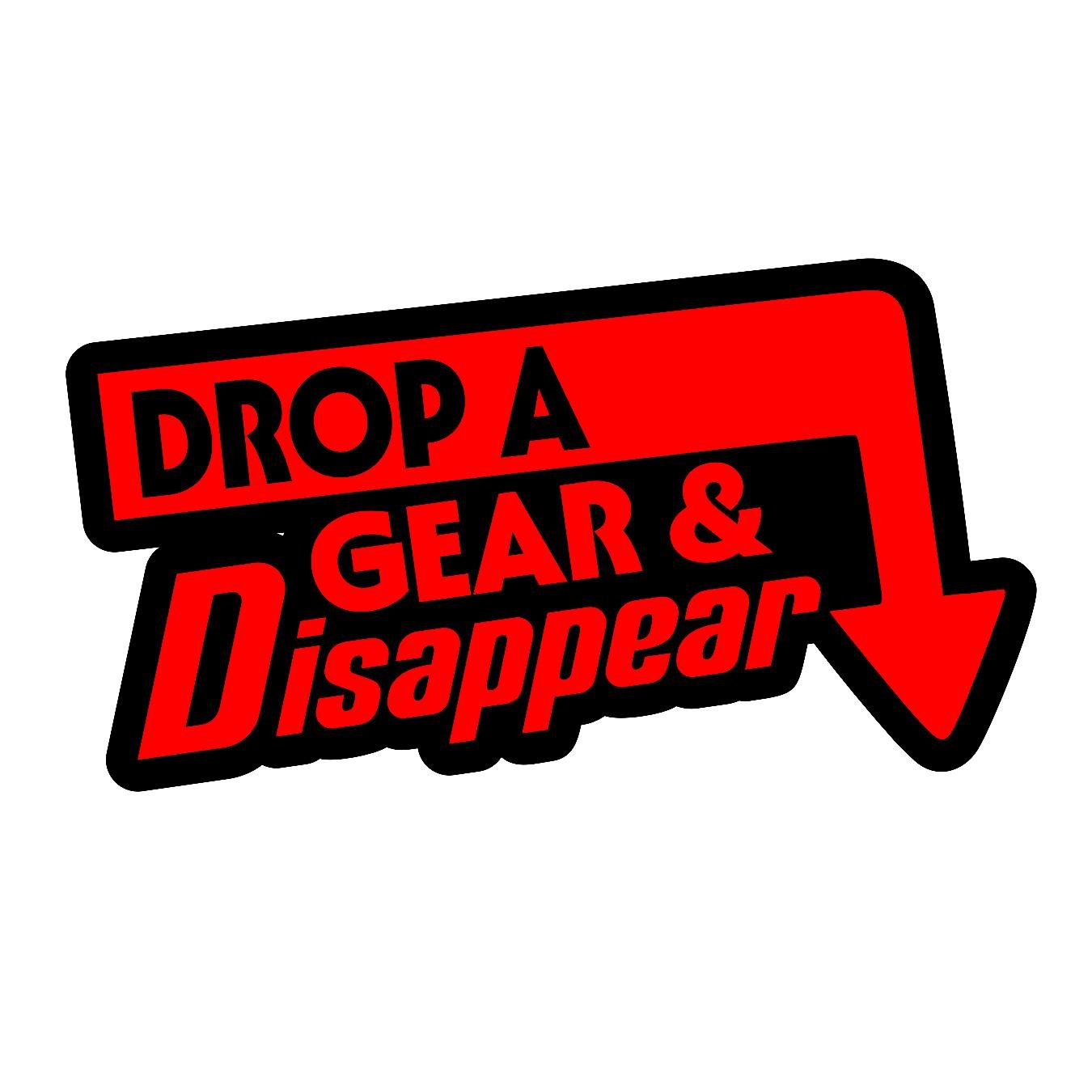 Drop A Gear & Dissapear - Sticker Concepts