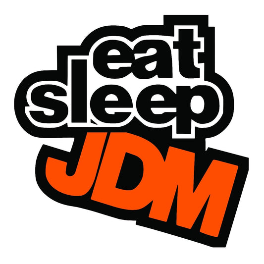 Eat Sleep JDM - Sticker Concepts