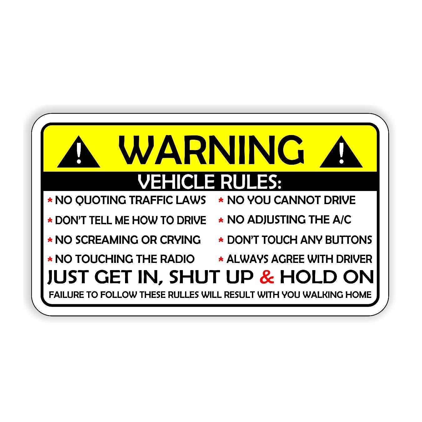 Warning Vehicle Rules - Sticker Concepts